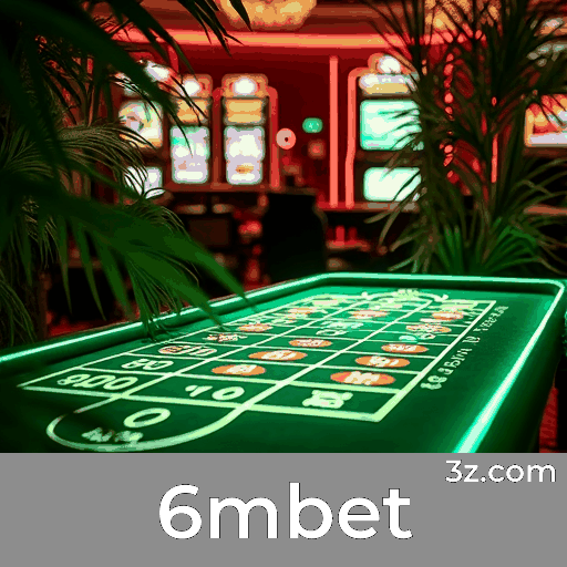 6mbet: Cassino Imersivo para Brasileiros